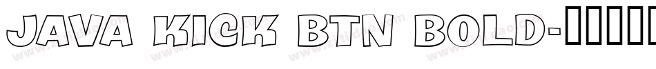 Java Kick BTN Bold字体转换